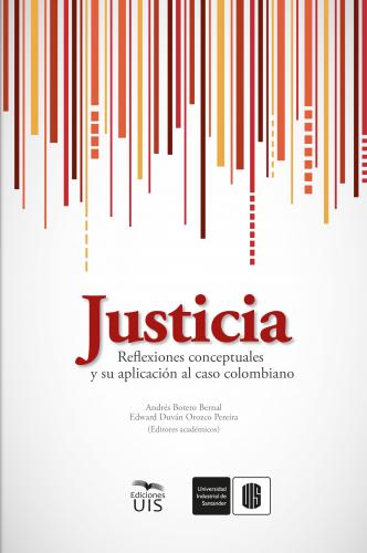 Cubierta para Justicia: Reflexiones conceptuales y su aplicación al caso colombiano