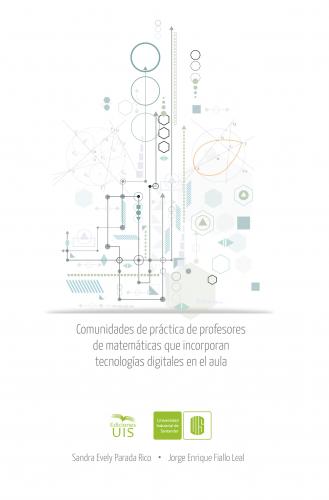 Cubierta para Comunidades de práctica de profesores de matemáticas que incorporan tecnologías digitales en el aula