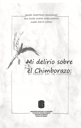 Cubierta para Mi delirio sobre El Chimborazo: el texto en la cultura