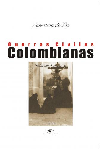 Cubierta para Narrativas de las guerras civiles colombianas, volumen 4, tomo 2