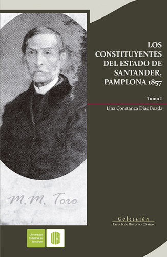 Cubierta para Los constituyentes del estado de Santander, Pamplona 1857, Tomo I